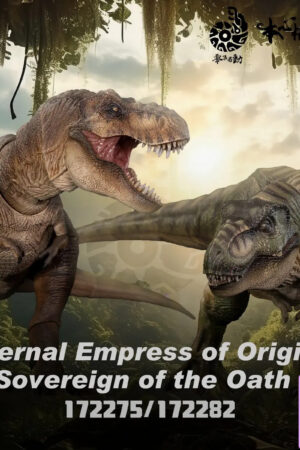 Nanmu Studio – Tyrannosaurus Rex 3.0 “Eternal Empress of Origins” & “Sovereign of the Oath”